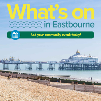 What's On in Eastbourne - Events Banner showing Eastbourne Beach and Pier