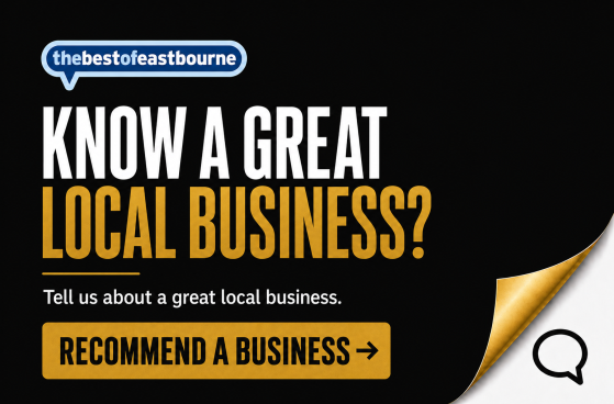 Recommend a great local business to thebestof Eastbourne