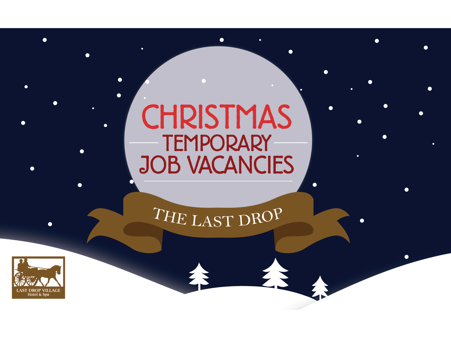 Christmas Seasonal Jobs available at The Last Drop Village Hotel & Spa