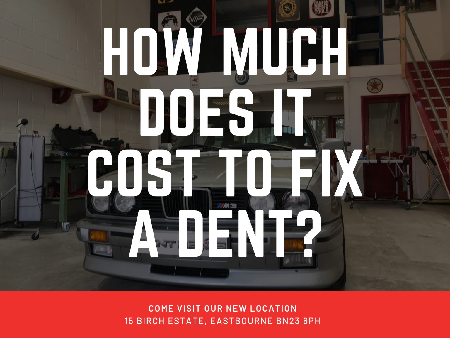 How much does it cost to fix a dent in Eastbourne?