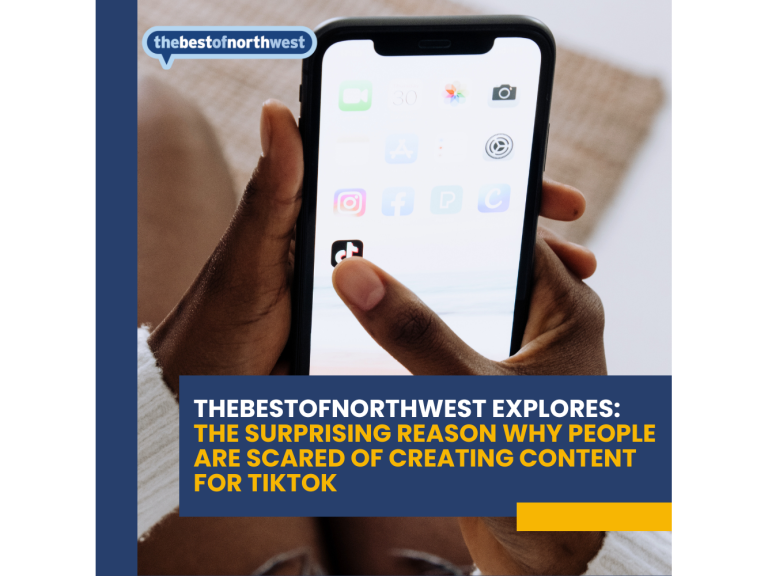 Thebestofnorthwest Explores: The Surprising Reason Why People Are Scared of Creating Content for TikTok