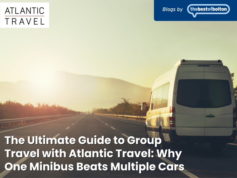 The Ultimate Guide to Group Travel with Atlantic Travel: Why One Minibus Beats Multiple Cars