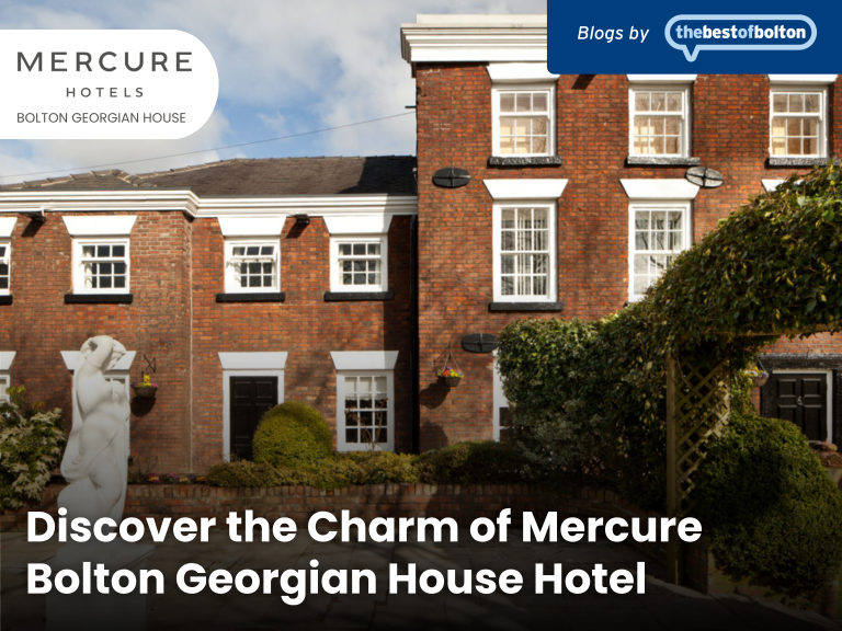 Discover the Charm of Mercure Bolton Georgian House Hotel