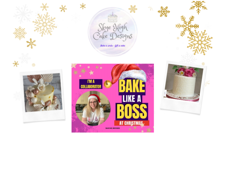 Bake Like a Boss This Christmas: A Festive Guide From Skye High Cake Designs