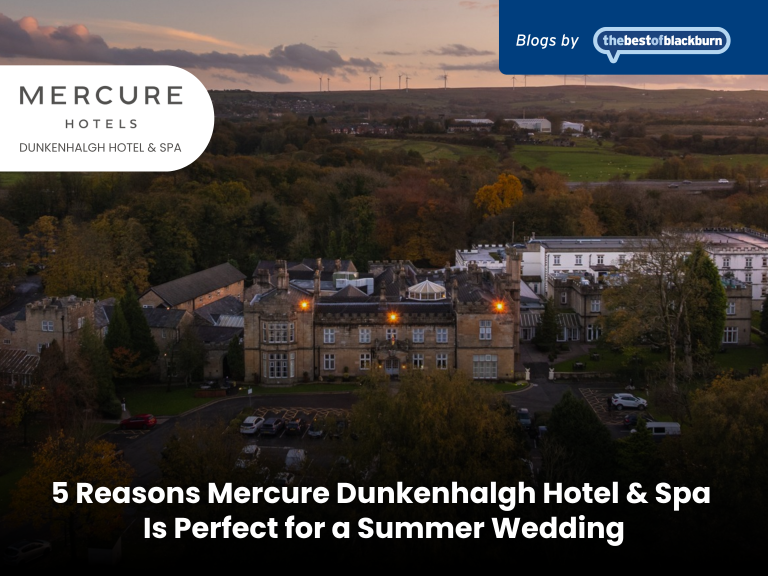 5 Reasons Mercure Dunkenhalgh Hotel & Spa Is Perfect for a Summer Wedding