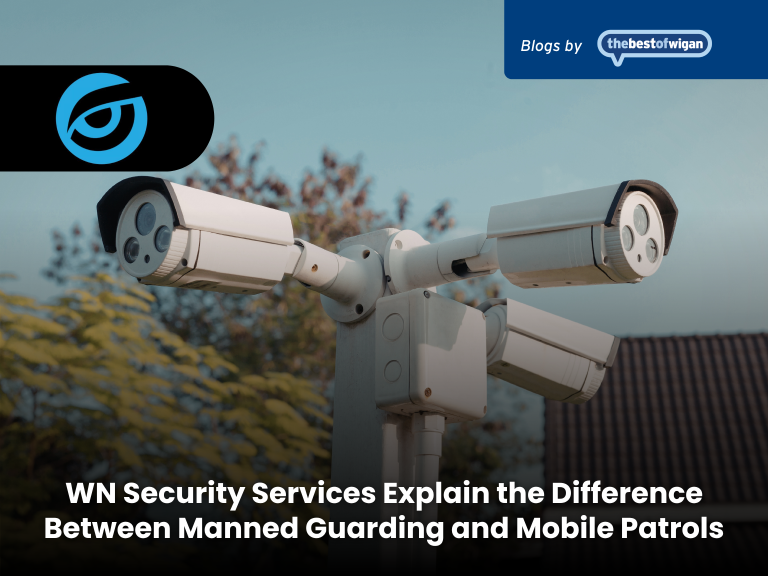 WN Security Services Explain the Difference Between Manned Guarding and Mobile Patrols