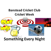 Cricket Week at Banstead Cricket Club – something on every night @banstead_CC  @bansteadHighSt