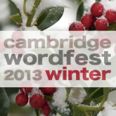 Cambridge Wordfest Winter Festival 2013 is on its way!