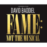 Fame: Not the Musical with David Baddiel comes to Theatre Severn Shrewsbury