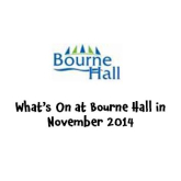 Bourne Hall in Ewell – what’s on in November @epsomewellbc #bournehall @teamepsomewell