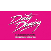 Dirty Dancing At Milton Keynes Theatre