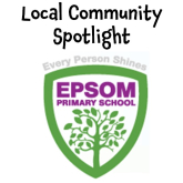 Local Community Spotlight – Epsom Primary School #Epsom 