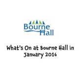 Bourne Hall in #Ewell – what’s on in January @epsomewellbc @ewell_village