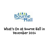 Bourne Hall in #Ewell – what’s on in December @epsomewellbc 