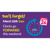 Clocks Go Forward This Weekend!