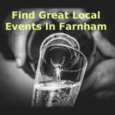 Your weekly guide to things to do in Farnham – 11th August to 17th August