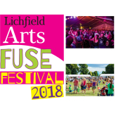 The Lichfield Arts Fuse Festival 2018