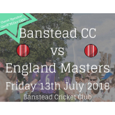 Banstead CC v England Masters – great day to entertain your customers @Banstead_CC