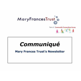 Communiqué – News from The Mary Frances Trust @MaryFrancesTrst