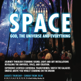 The Great Exhibition 2019: 'Space, God, The Universe and Everything!' 