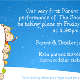 We will be hosting our first ever Parent & Toddler performance this Christmas!