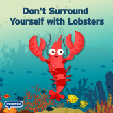 TOP TIP THIS WEEK  – Lobster Syndrome   