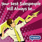 Marketing Tip  - Your Best Salespeople