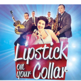 Lipstick On Your Collar at The Lighthouse Theatre