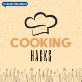 8 Cooking Hacks That You NEED To Know