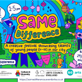 Young people’s festival – Same Difference