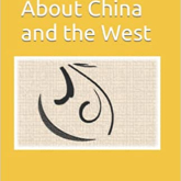 Thinking About China and the West