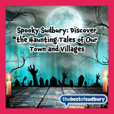 Spooky Sudbury: Discover the Haunting Tales of Our Town and Beyond