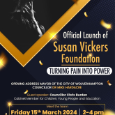 Official Launch of the Susan Vickers Foundation in the Mayors Parlour, Civic Centre, Wolverhampton 