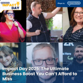 Impact Day 2025: The Ultimate Business Boost You Can’t Afford to Miss