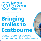Bringing Smiles to Eastbourne: Supporting Urgent Dental Care for Rough Sleepers