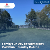 Family Fun Day at Walmersley Golf Club – Sunday 15 June
