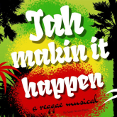 Jah Makin It Happen  Presented by G.A.P Entertainment in association with Birmingham Repertory Theatre   Venue: Birmingham Repertory Theatre, Birmingham    20–21 June 2025    A Vital and Moving Story, Marred by Execution Review by Susan Vickers
