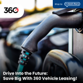 Drive Into the Future: Save Big With 360 Vehicle Leasing! 