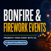 How to Promote Bonfire and Firework Events in Eastbourne
