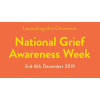National Grief Awareness Week begins on Monday 2nd December next and will continue to the 8th December.