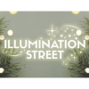 Festive fun is starting, Illumination Street Week will be held on Monday 9th to 15th December 2019,