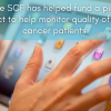 The SCF has helped fund a pilot project to help monitor quality of life in cancer patients which will help form better treatment plans in the future.