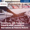 Drive Away with Complete Peace of Mind: Momentum Warranties at Panacea Motors