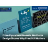 From Flyers to Billboards, Northstar Design Shares Why Print Still Matters