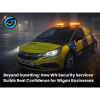 Beyond Guarding: How WN Security Services Builds Real Confidence for Wigan Businesses