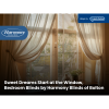 Sweet Dreams Start at the Window, Bedroom Blinds by Harmony Blinds of Bolton
