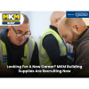 MKM Building Supplies Are Hiring, Could Your Next Career Move Start Here?
