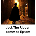 125 years and it’s still a mystery – or is it? Jack The Ripper at Epsom Playhouse
