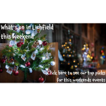 What’s on in Lichfield this Weekend 16th – 18th December?