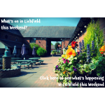 What’s on in Lichfield this Weekend 17th – 19th February?
